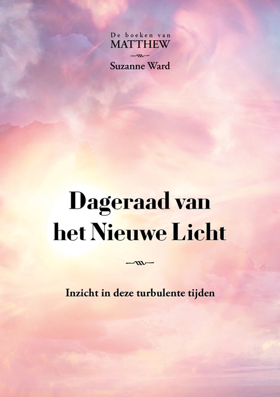 Dageraad van het Nieuwe Licht ( Suzannr Ward)