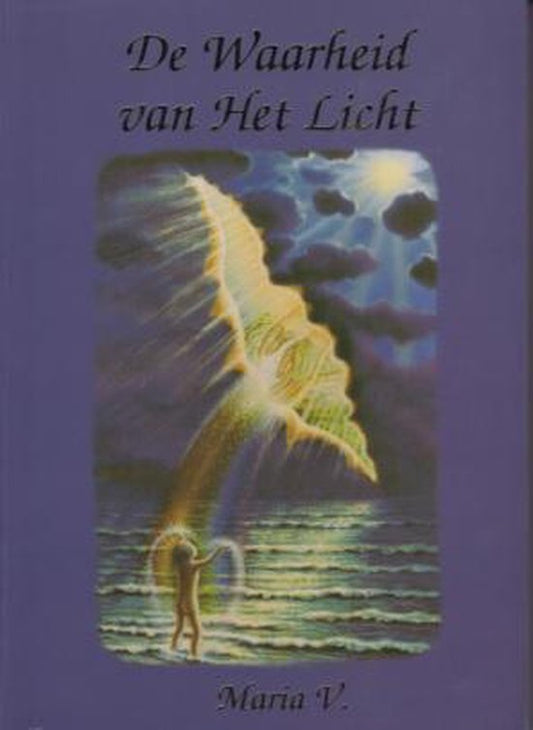 De waarheid van het Licht ( Maria V)