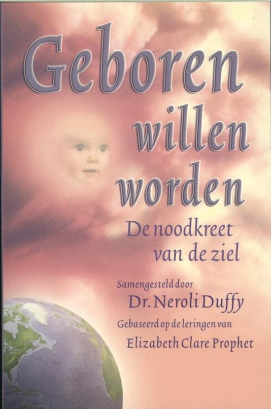 Geboren willen worden ( Dr neroli Duffy)