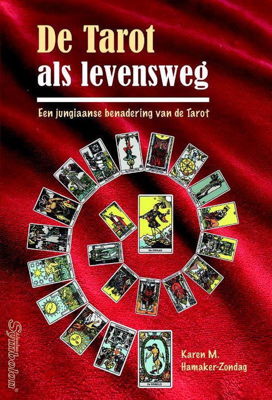 De Tarot als levensweg ( Karen M; Hamaker- Zondag)